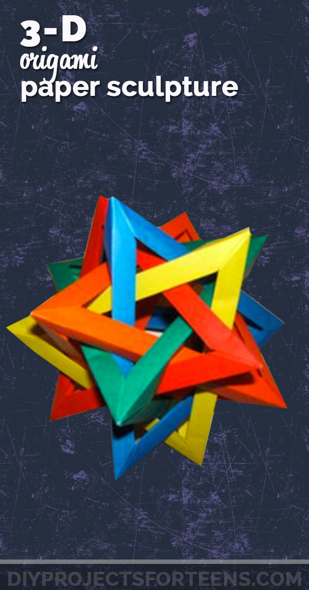 Cool Crafts for Teens Boys and Girls - 3 D Origami Paper Sculpture - Creative, Awesome Teen DIY Projects and Fun Creative Crafts for Tweens