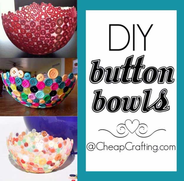 Cool Crafts You Can Make for Less than 5 Dollars | Cheap DIY Projects Ideas for Teens, Tweens, Kids and Adults | DIY Button Bowls #teencrafts #cheapcrafts #crafts/