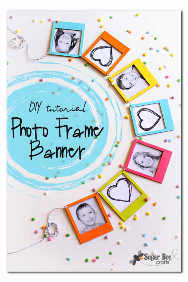Cool Crafts You Can Make for Less than 5 Dollars | Cheap DIY Projects Ideas for Teens, Tweens, Kids and Adults | Photo Frame Banner #teencrafts #cheapcrafts #crafts/