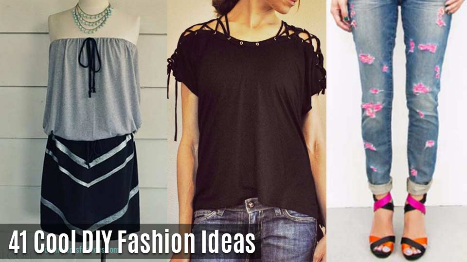 DIY Fashion Ideas - Fun DIY Clothes with Step by Step Tutorials- Cool Fashion Ideas for Teens