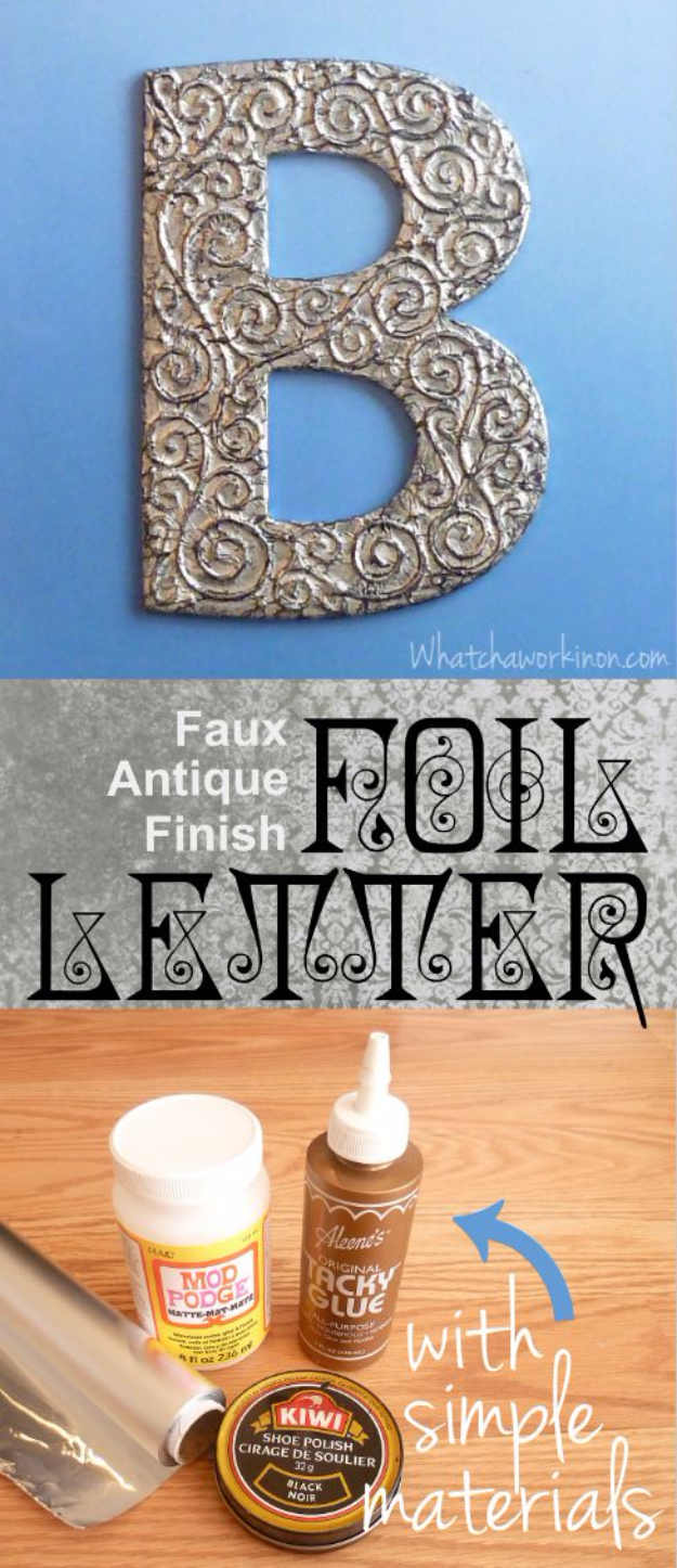 DIY Wall Letters and Initals Wall Art - Faux Antique Finish Foil Letters - Cool Architectural Letter Projects for Living Room Decor, Bedroom Ideas. Girl or Boy Nursery. Paint, Glitter, String Art, Easy Cardboard and Rustic Wooden Ideas 