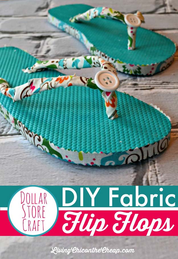 Fun Dollar Store Crafts for Teens - DIY Fabric Flip Flops - Cheap and Easy DIY Ideas for Teenagers to Make for Dollar Stores - Inexpensive Gifts and Room Decor for Tweens, Boys and Girls - Awesome Step by Step Tutorials with Instructions for Cool DIY Projects 
