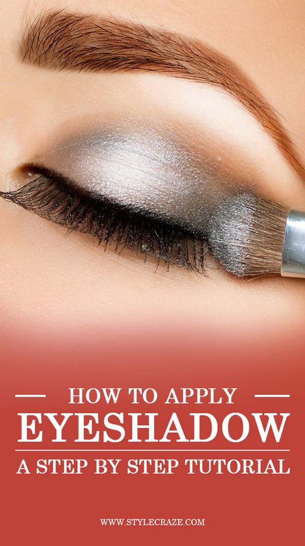 Best Eyeshadow Tutorials - How to Apply Eyeshadow Perfectly - Easy Step by Step How To For Eye Shadow - Cool Makeup Tricks and Eye Makeup Tutorial With Instructions - Quick Ways to Do Smoky Eye, Natural Makeup, Looks for Day and Evening, Brown and Blue Eyes - Cool Ideas for Beginners and Teens 