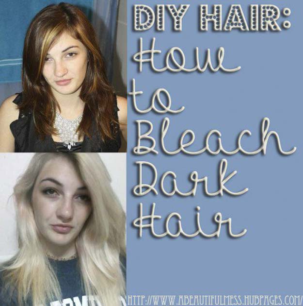 Creative DIY Hair Tutorials - How to Bleach Dark Hair - Color, Rainbow, Galaxy and Unique Styles for Long, Short and Medium Hair - Braids, Dyes, Instructions for Teens and Women #hairstyles #hairideas #beauty #teens #easyhairstyles