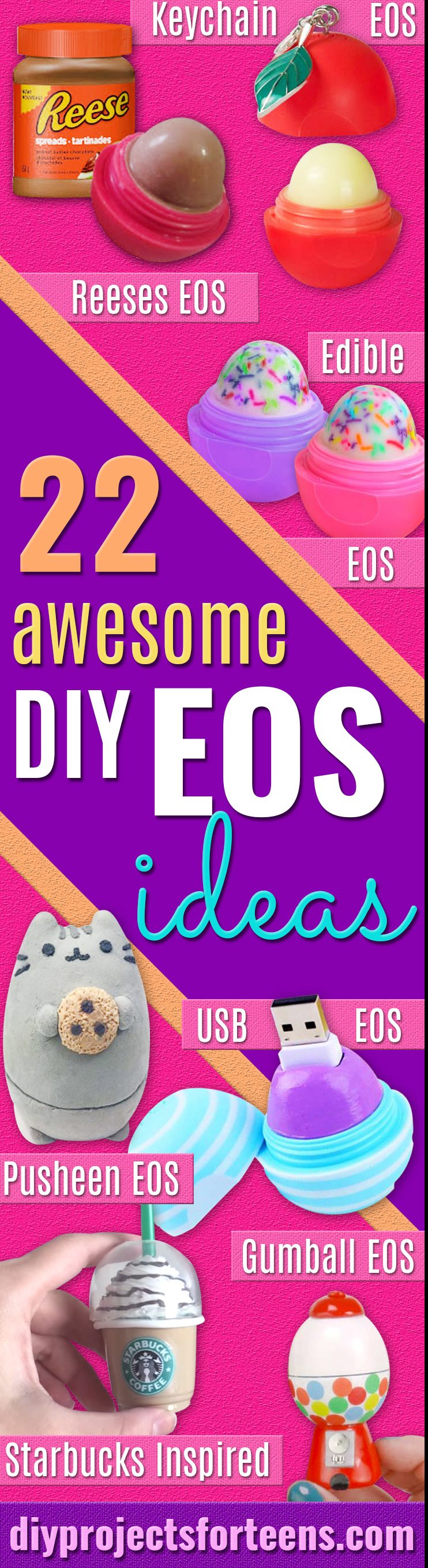 22 Most Awesome DIY EOS ideas