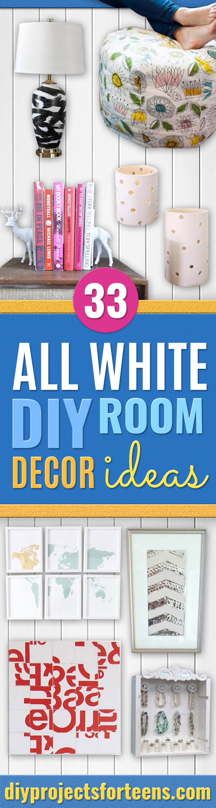 All White DIY Room Decor - Creative Home Decor Ideas for the Bedroom and Teen Rooms - Do It Yourself Crafts and White Wall Art, Bedding, Curtains, Lamps, Lighting, Rugs and Accessories - Easy Room Decoration Ideas for Girls, Teens and Tweens - Cute DIY Gifts and Projects With Step by Step Tutorials and Instructions 