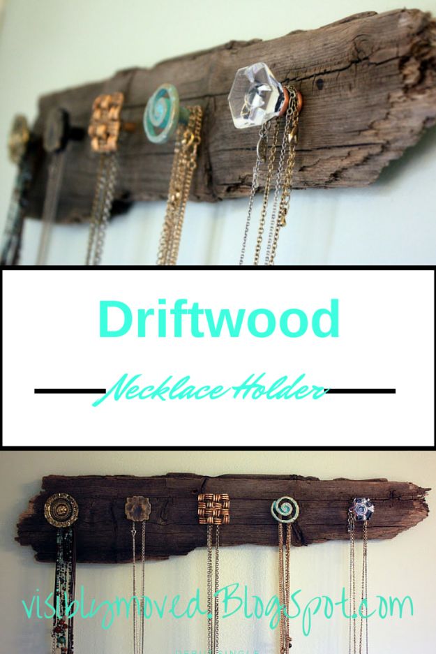 DIY Jewelry Storage - Driftwood Necklace Holder - Do It Yourself Crafts and Projects for Organizing, Storing and Displaying Jewelry - Earrings, Rings, Necklaces - Jewelry Tree, Boxes, Hangers - Cheap and Easy Ways To Organize Jewelry in Bedroom and Bathroom - Dollar Store Crafts and Cheap Ideas for Decorating 